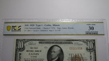 Load image into Gallery viewer, $10 1929 Catlin Illinois IL National Currency Bank Note Bill #7276 VF30 PCGS