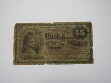 Load image into Gallery viewer, 1863 $.15 Fourth Issue Fractional Currency Obsolete Bank Note Bill! 4th Filler