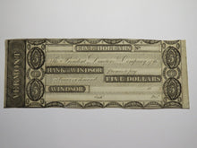 Load image into Gallery viewer, $5 18__ Windsor Vermont VT Obsolete Currency Bank Note Bill Remainder Rare UNC++