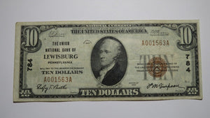 $10 1929 Lewisburg Pennsylvania PA National Currency Bank Note Bill Ch. #784 VF+