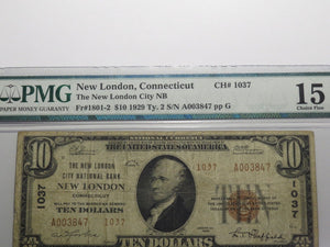 $10 1929 New London Connecticut CT National Currency Bank Note Bill Ch #1037 PMG