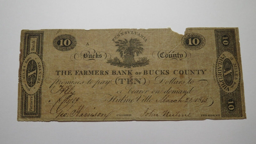 $10 1815 Hulme Ville Pennsylvania Obsolete Currency Bank Note Bill Bucks County