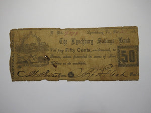 $.50 1861 Lynchburg Virginia VA Obsolete Currency Bank Note Bill Savings Bank