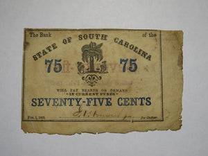 $.75 1863 Charleston South Carolina Obsolete Currency Bank Note State of SC!