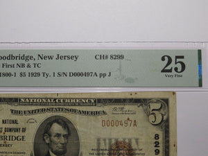 $5 1929 Woodbridge New Jersey NJ National Currency Bank Note Bill Ch #8299 VF25