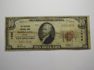 $10 1929 Rockland Maine ME National Currency Bank Note Bill Charter #1446 FINE