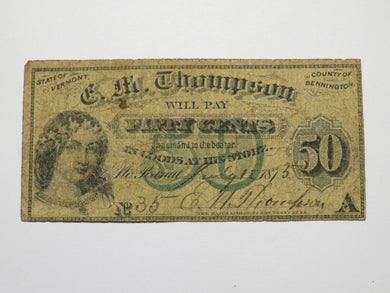 $.50 1875 North Pownal Vermont VT Obsolete Currency Bank Note Bill E.M. Thompson