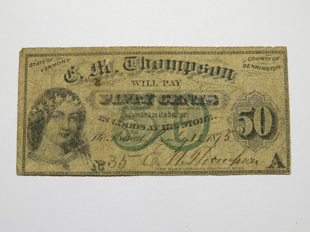 $.50 1875 North Pownal Vermont VT Obsolete Currency Bank Note Bill E.M. Thompson