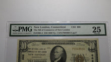 Load image into Gallery viewer, $10 1929 New London Connecticut CT National Currency Bank Note Bill 666 VF25 PMG