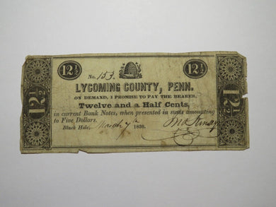 $.12 1838 Black Hole Pennsylvania PA Obsolete Currency Bank Note Lycoming County