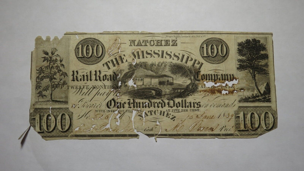 $100 1839 Natchez Mississippi MS Obsolete Currency Bank Note Bill! Railroad Co.