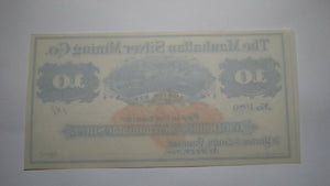 $10 187_ Austin Nevada Manhattan Silver Mining Company Remainder Uncirculated++