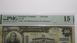 $10 1902 Newport Vermont VT National Currency Bank Note Bill Ch. #2263 F15 PMG