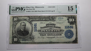 $10 1902 Pine City Minnesota MN National Currency Bank Note Bill #11581 F15 PMG