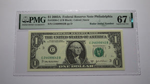 $1 2003 Radar Serial Number Federal Reserve Currency Bank Note Bill PMG UNC67EPQ