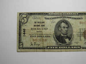 $5 1929 Rockland Maine ME National Currency Bank Note Bill Charter #1446 FINE