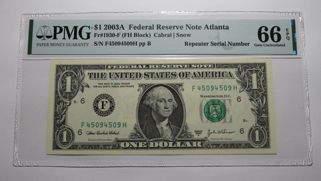 $1 2003A Repeater Serial Number Federal Reserve Currency Bank Note Bill UNC66EPQ