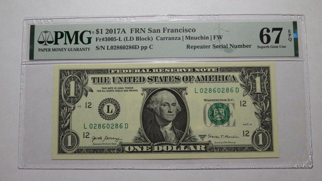 $1 2017A Repeater Serial Number Federal Reserve Currency Bank Note Bill UNC67EPQ