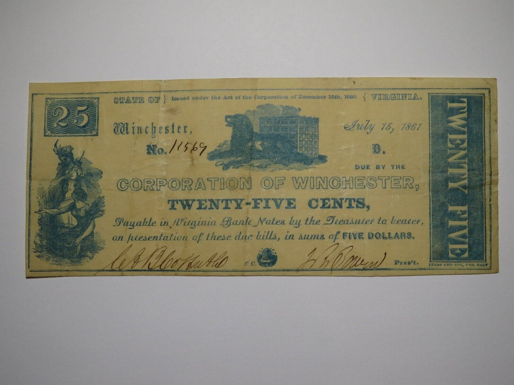 $.25 1861 Winchester Virginia VA Obsolete Currency Bank Note Bill Corp. of Win.