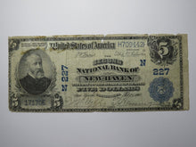 Load image into Gallery viewer, $5 1902 New Haven Connecticut CT National Currency Bank Note Bill Ch. #227 RARE