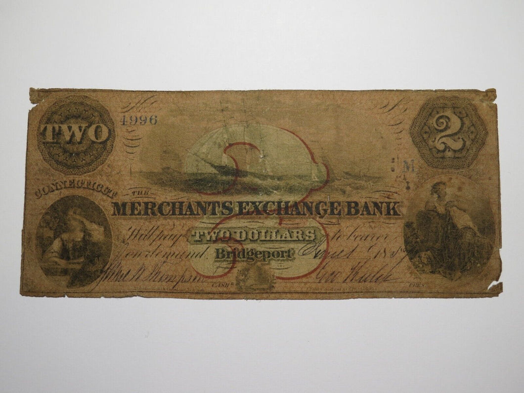 $2 1857 Bridgeport Connecticut CT Obsolete Currency Note Bill Merchants Exchange