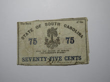 Load image into Gallery viewer, $.75 1863 Charleston South Carolina Obsolete Currency Bank Note State of SC