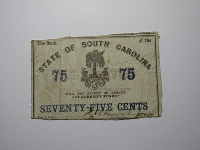 $.75 1863 Charleston South Carolina Obsolete Currency Bank Note State of SC