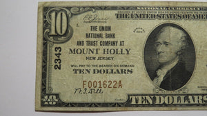 $10 1929 Mount Holly New Jersey NJ National Currency Bank Note Bill Ch #2343 Mt.