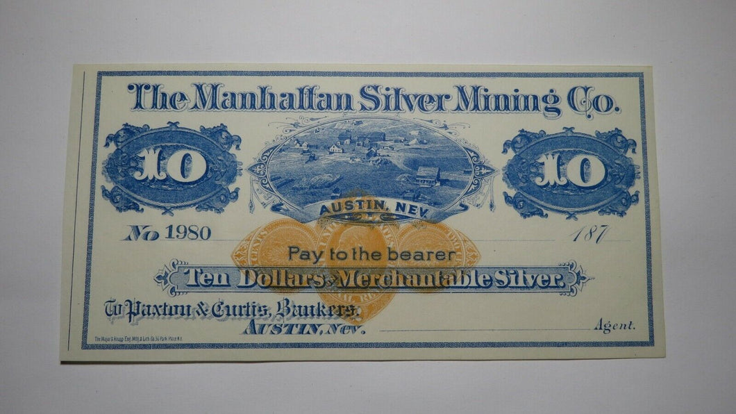 $10 187_ Austin Nevada Manhattan Silver Mining Company Remainder Uncirculated++