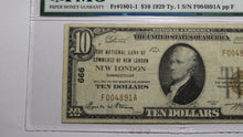 Load image into Gallery viewer, $10 1929 New London Connecticut CT National Currency Bank Note Bill 666 VF25 PMG