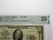 Load image into Gallery viewer, $10 1929 Franklin Indiana IN National Currency Bank Note Bill Ch. #3967 VF25 PMG