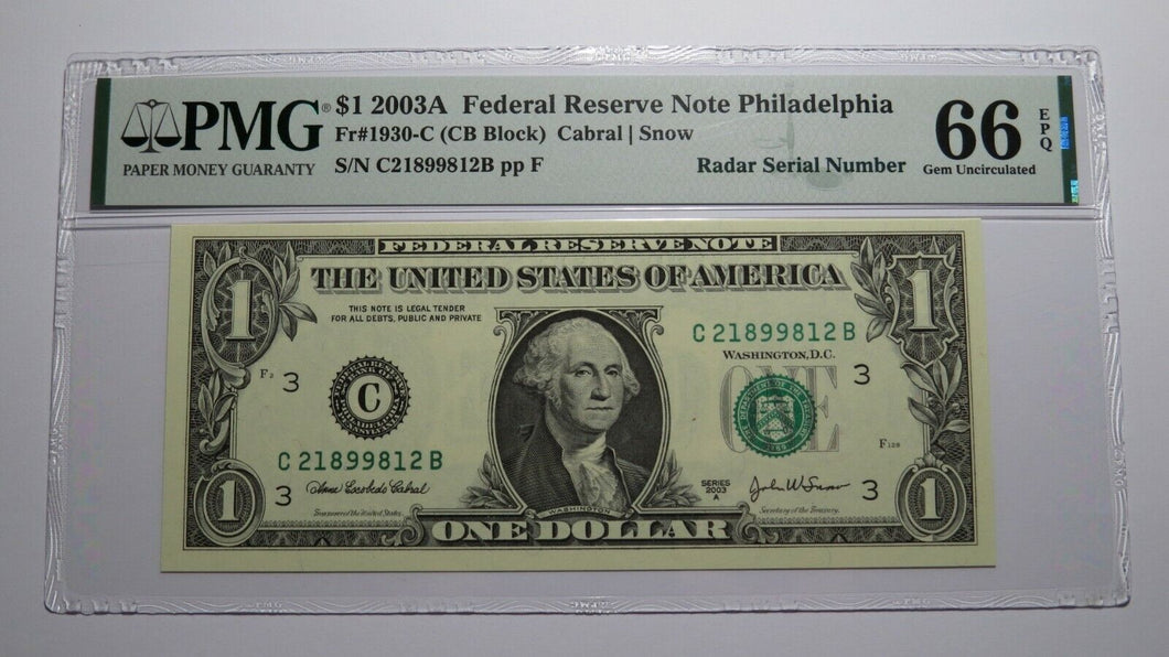 $1 2003 Radar Serial Number Federal Reserve Currency Bank Note Bill PMG UNC66EPQ