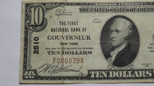 Load image into Gallery viewer, $10 1929 Gouverneur New York NY National Currency Bank Note Bill! Ch. #2510 VF!