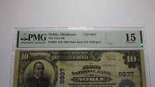 Load image into Gallery viewer, $10 1902 Noble Oklahoma OK National Currency Bank Note Bill Ch. #9937 F15 PMG