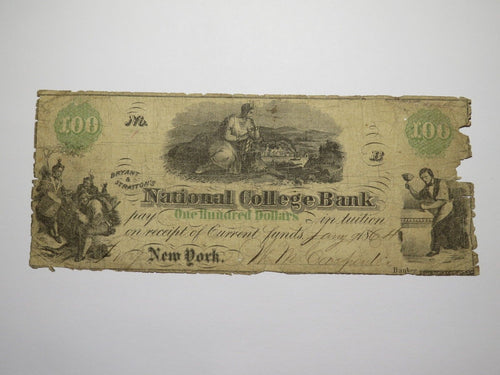 $100 1864 New York Obsolete Currency Bank Note Bill Bryant & Strattons College