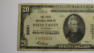 $20 1929 Pauls Valley Oklahoma National Currency Bank Note Bill #5091 Low Serial