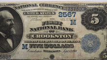 Load image into Gallery viewer, $5 1882 Crookston Minnesota MN National Currency Bank Note Bill #2567 VF25 PMG