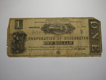 Load image into Gallery viewer, $1 1861 Winchester Virginia VA Obsolete Currency Bank Note Bill Corp. of Win.