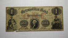 Load image into Gallery viewer, $1 1854 Washington D.C. Obsolete Currency Bank Note Bill Metropolitan Bank