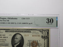 Load image into Gallery viewer, $10 1929 Prague Oklahoma OK National Currency Bank Note Bill Ch #7177 VF30 PMG