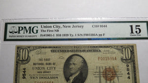 $10 1929 Union City New Jersey NJ National Currency Bank Note Bill #9544 F15 PMG