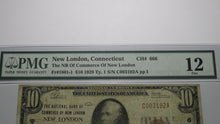 Load image into Gallery viewer, $10 1929 New London Connecticut CT National Currency Bank Note Bill #666 F12 PMG