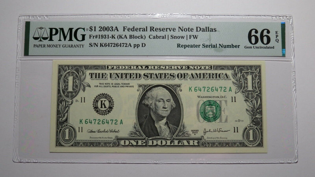 $1 2003 Repeater Serial Number Federal Reserve Currency Bank Note Bill PMG UNC66