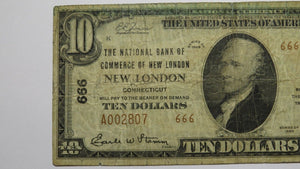 $10 1929 New London Connecticut CT National Currency Bank Note Bill #666 RARE!