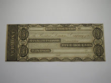 Load image into Gallery viewer, $5 18__ Windsor Vermont VT Obsolete Currency Bank Note Bill Remainder Rare UNC++