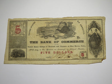 $5 1866 New Haven Connecticut Obsolete Currency Bank Note Bill Business College