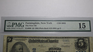 $5 1902 Farmingdale New York NY National Currency Bank Note Bill #8882 F15 PMG