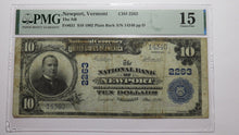 Load image into Gallery viewer, $10 1902 Newport Vermont VT National Currency Bank Note Bill Ch. #2263 F15 PMG