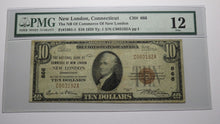 Load image into Gallery viewer, $10 1929 New London Connecticut CT National Currency Bank Note Bill #666 F12 PMG