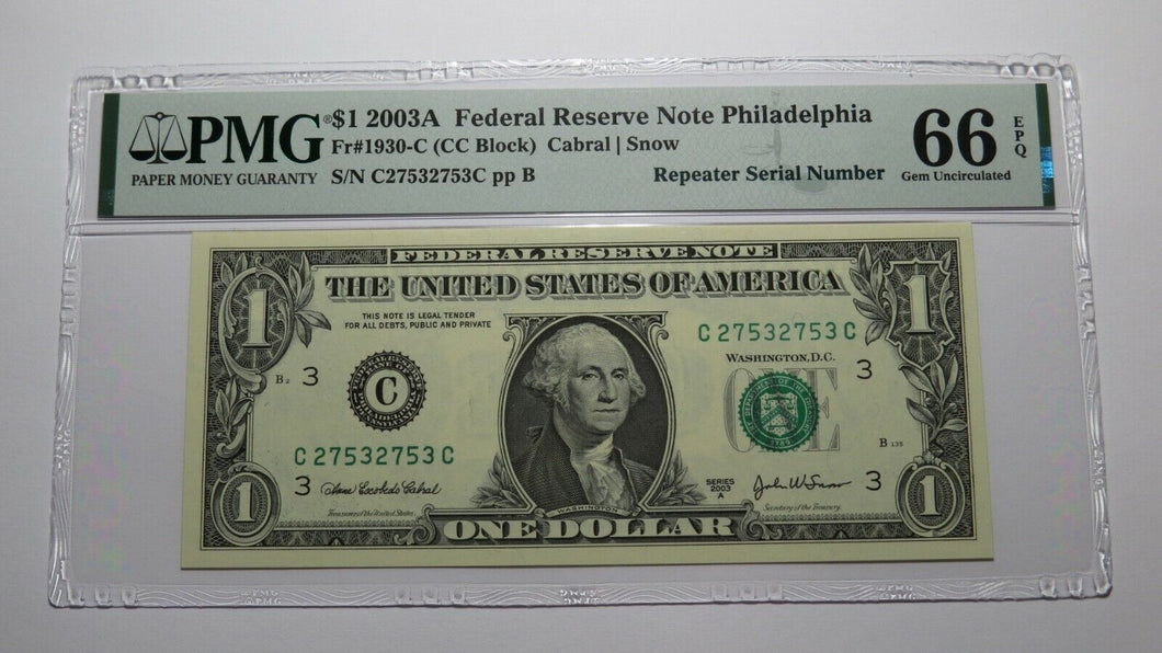 $1 2003 Repeater Serial Number Federal Reserve Currency Bank Note Bill PMG UNC66